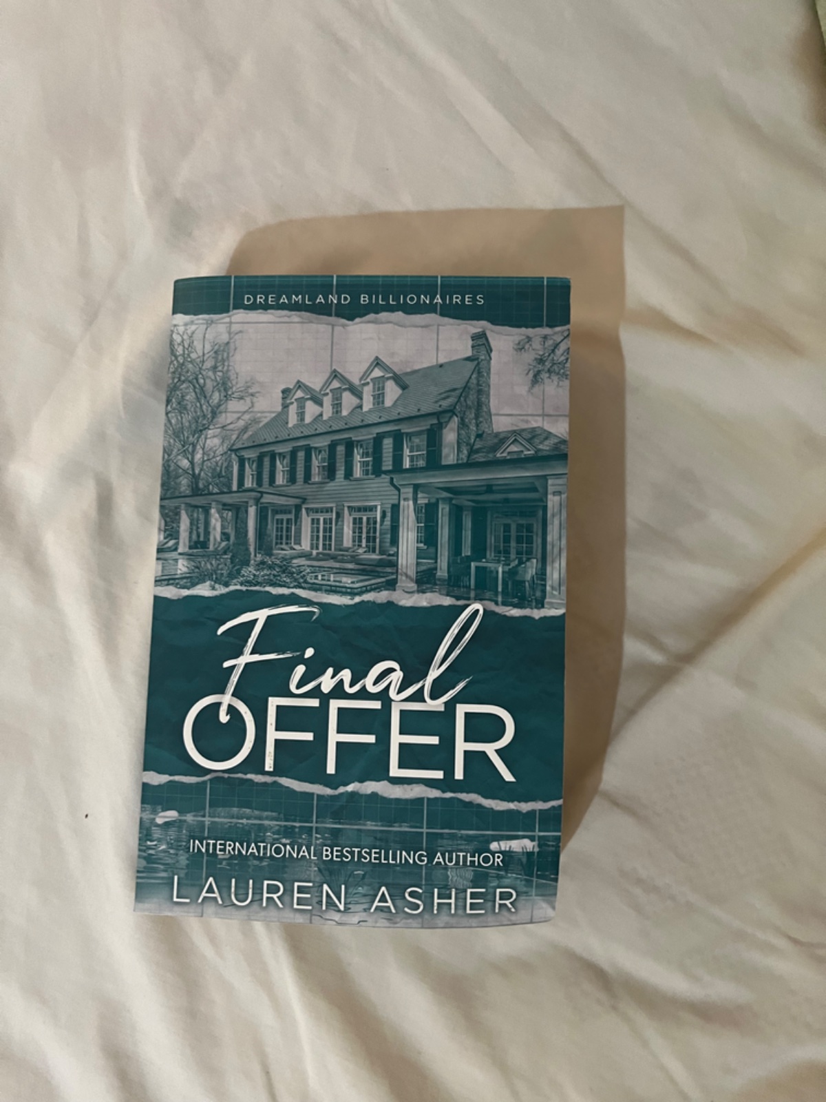 The final offer, Original print of the 3rd book of the dreamland billionaire triology by Lauren Asher 