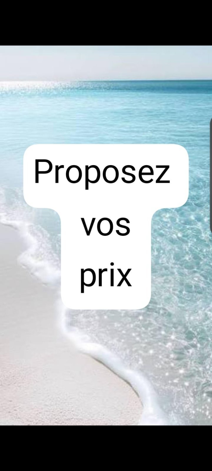 PROPOSEZ VOS PRIX 