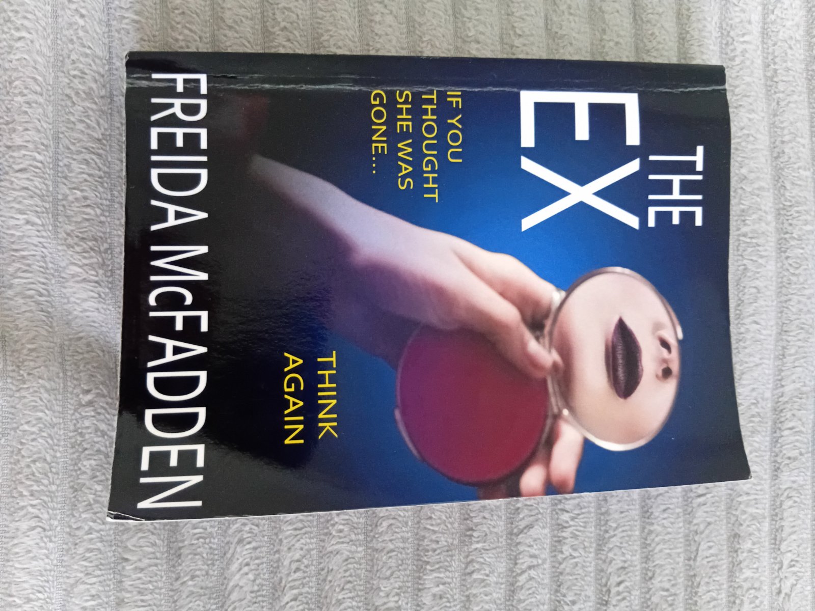 The EX by Freida Mcfadden
