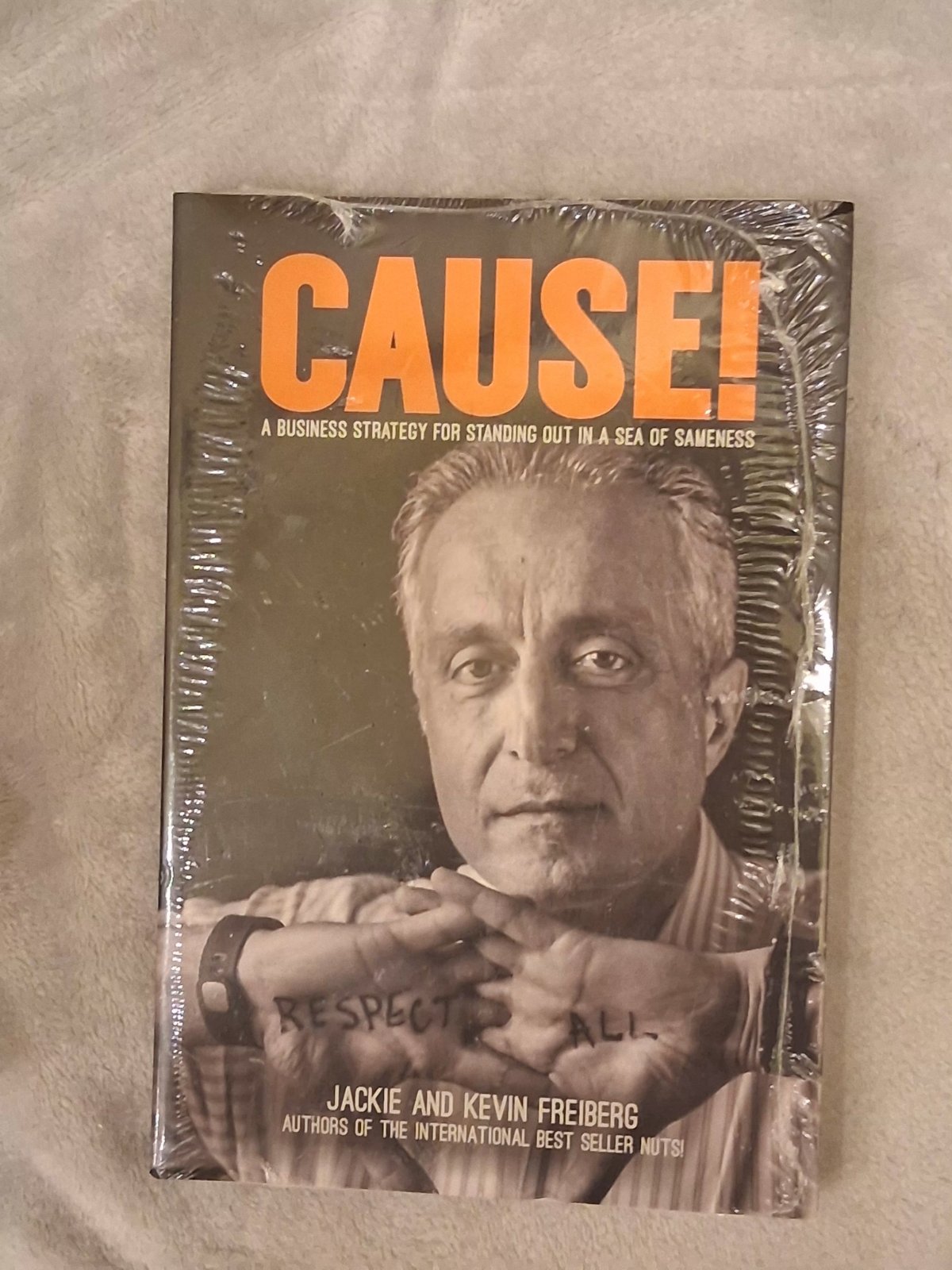 Cause!: A Business Strategy for Standing Out in a Sea of Sameness