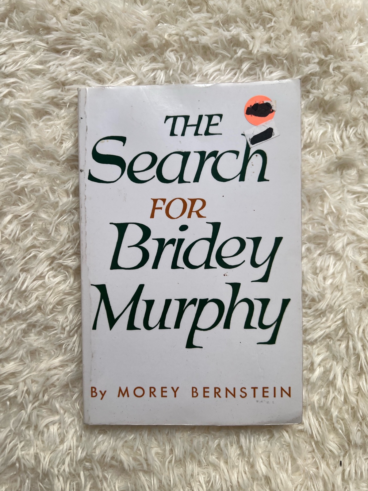 الكتاب  The Search for Bridey Murphy للكاتب Morey Bernstein