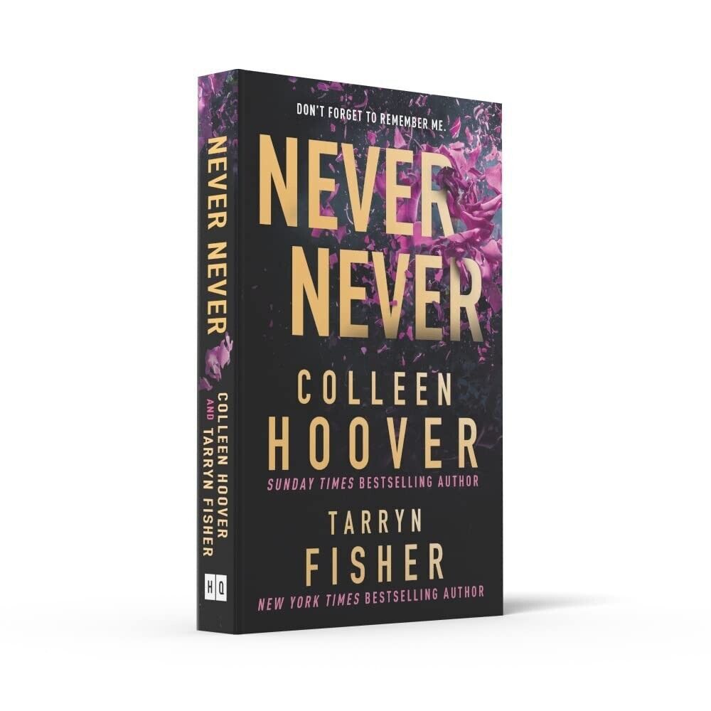 Never Never - by Colleen Hoover and Tarryn Fisher
