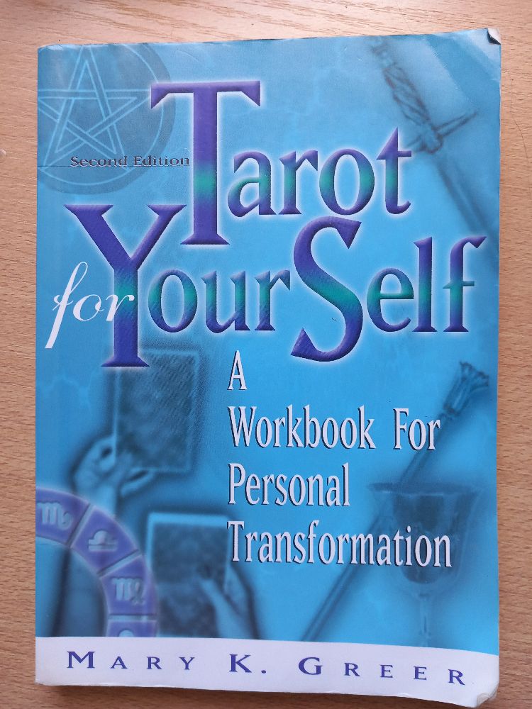 Tarot for Your Self by Mary K. Greer 1984