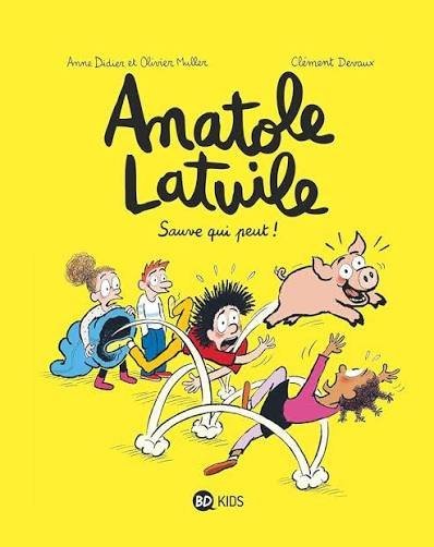 Anatole latuile: sauve qui peut!