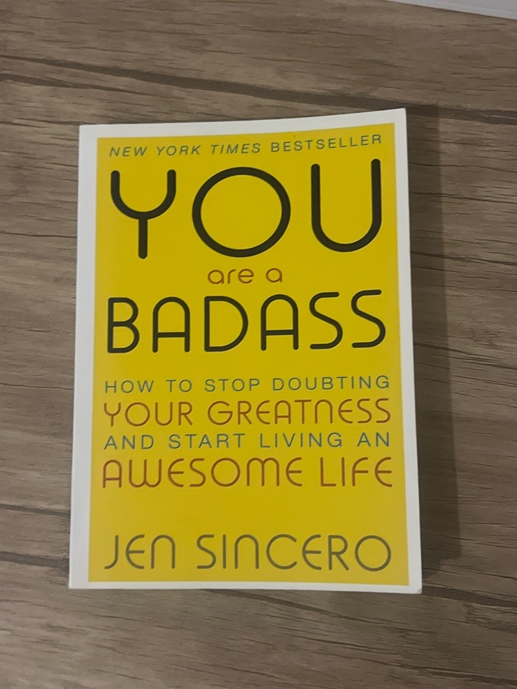 You are a badass 