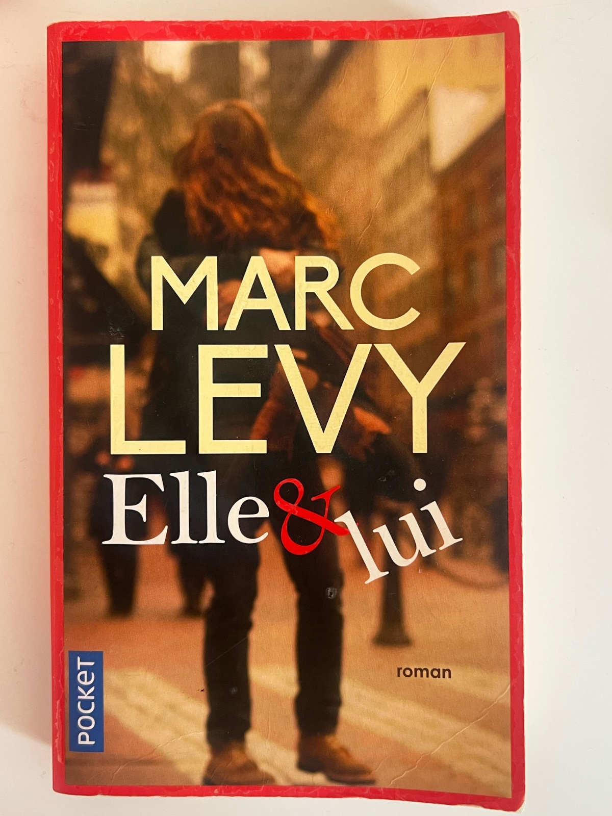Elle & Lui de Marc Levy