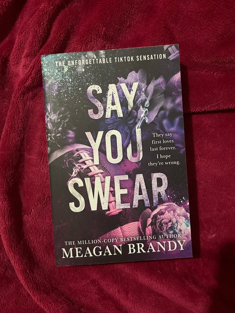 Say You Swear by Megan Brandy. 