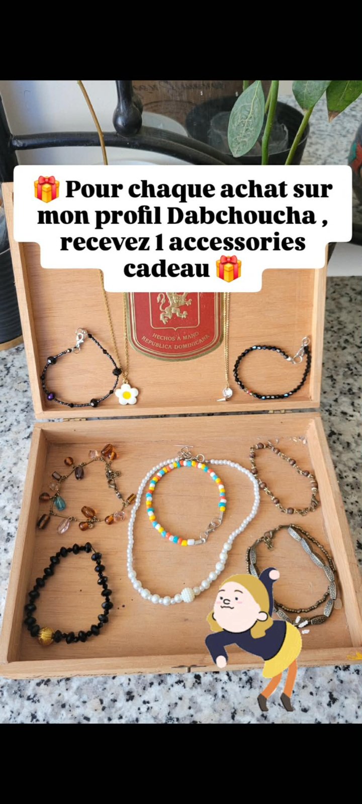 Des accessoires  : colliers , bracelets 