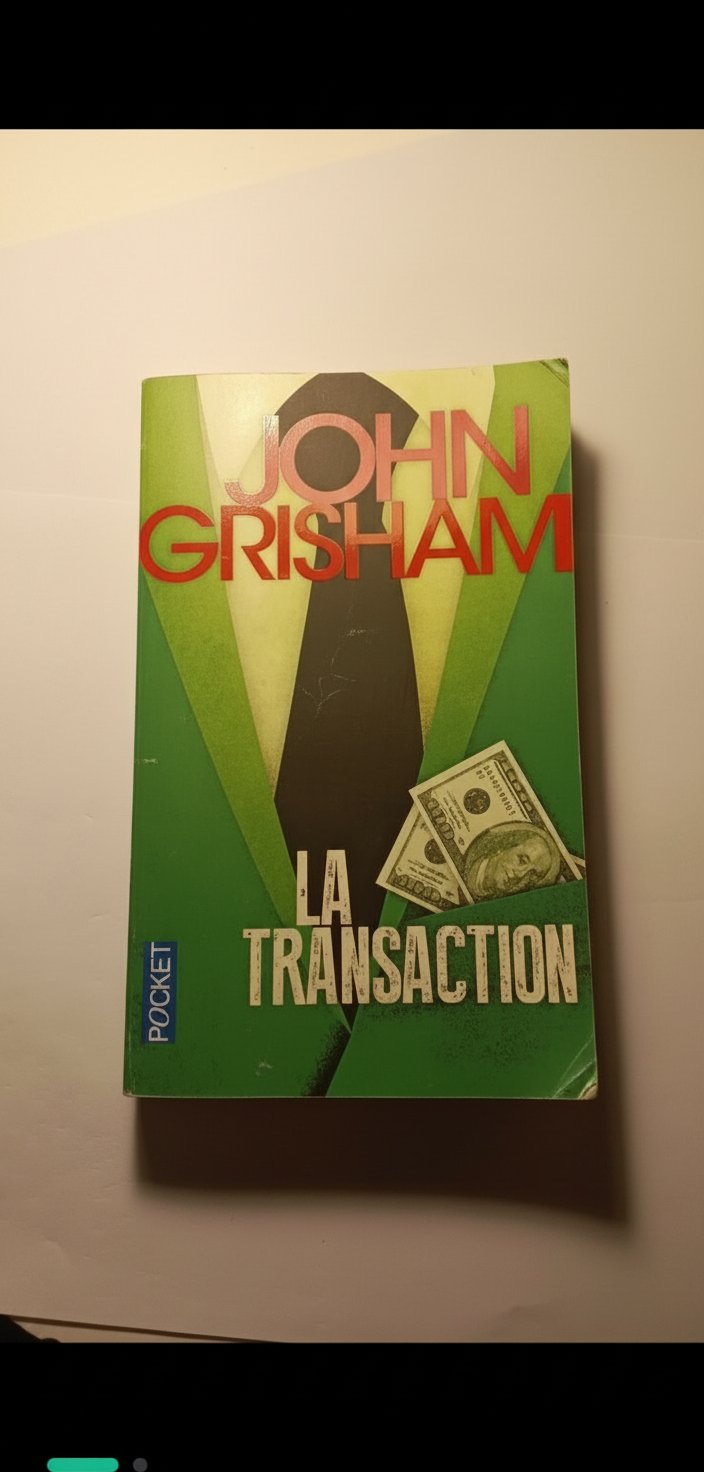 La transaction John Grisham 