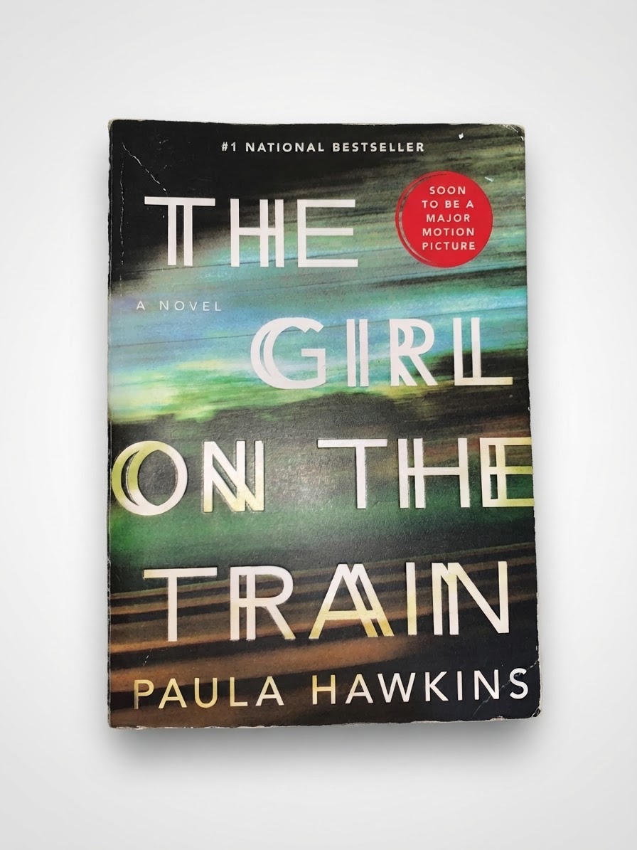 The Girl On the Train By Paula Hawkins