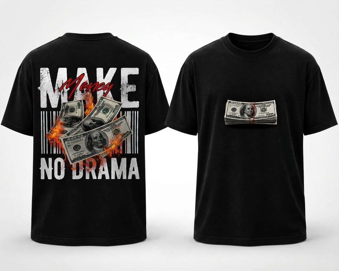 "Make Money No Drama Tee - Oversized Streetwear"