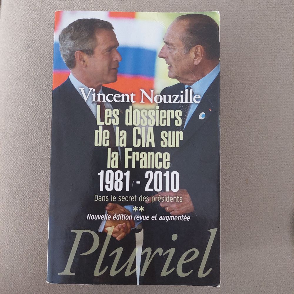 🌟❤️🌟ENQUÊTE sur le secret des présidents français de VINCENT NOUZILLE les dossiers de la CIA sur la France édition PLURIEL importé de PARIS 