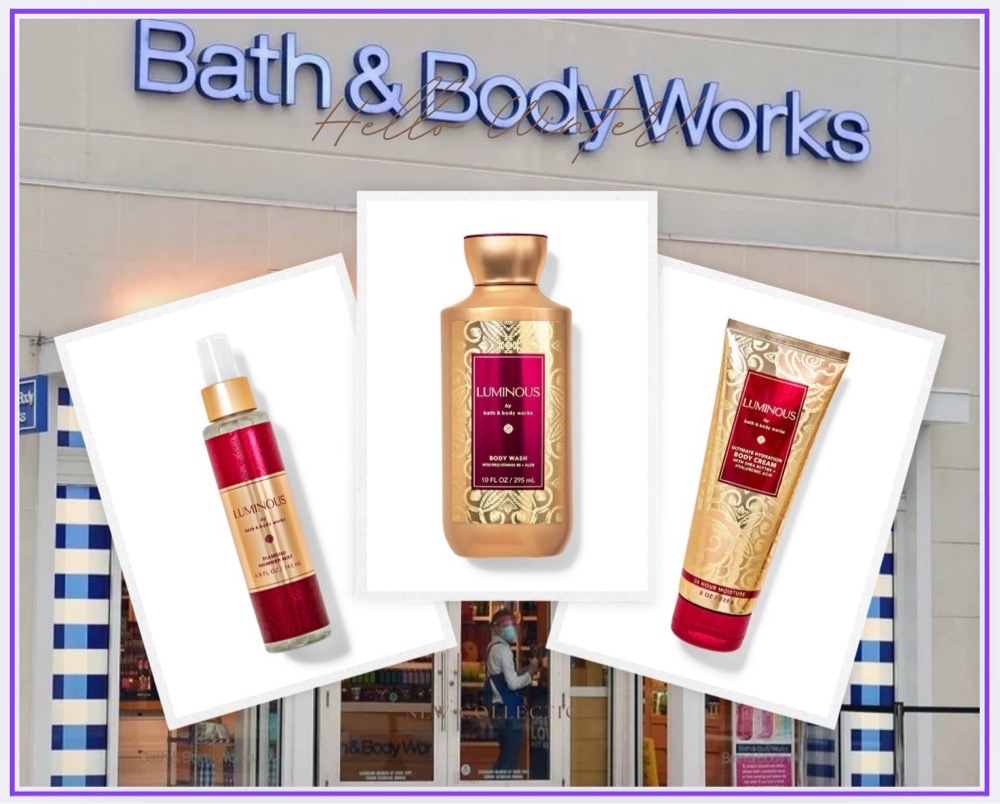 Bath & Body Works Luminous 🎀