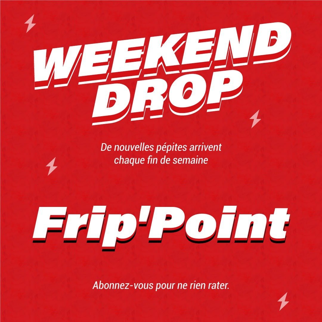 Week-end drop