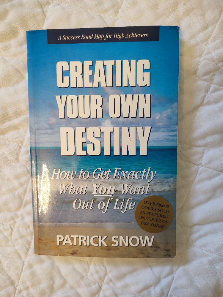 Livre "Creating your own destiny" Patrick Snow
