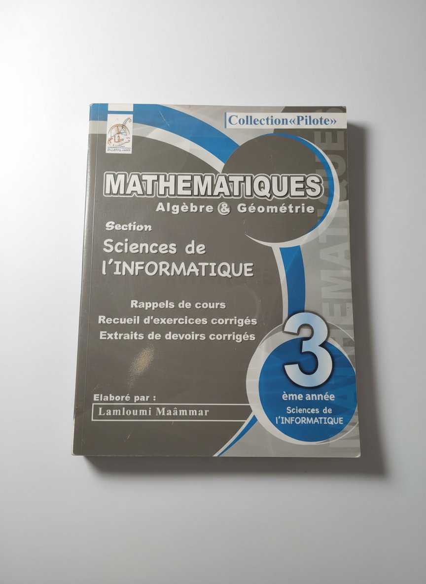 Mathématiques algèbre & géométrie 
