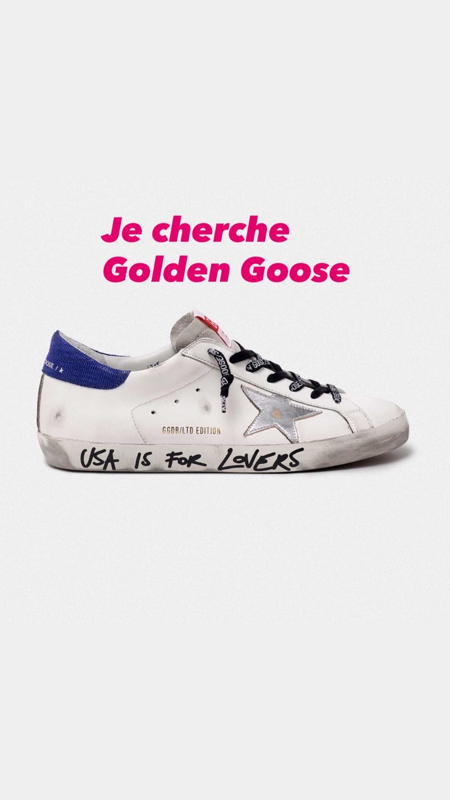 Je cherche golden goose pointure 37/38
