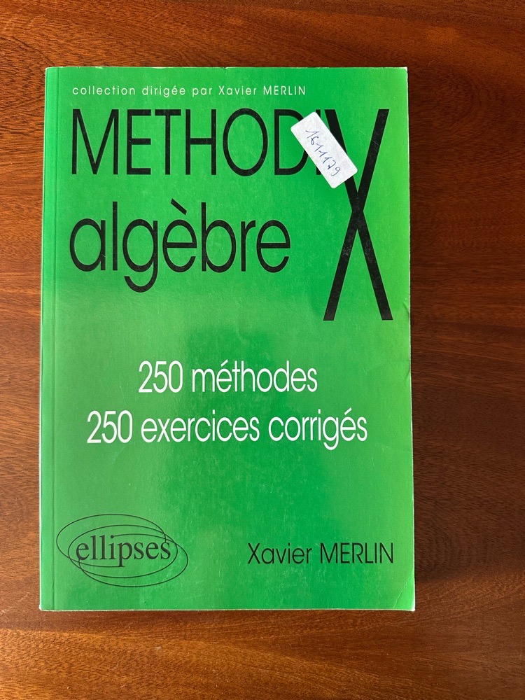 Methodix algebre (Xavier Merlin)