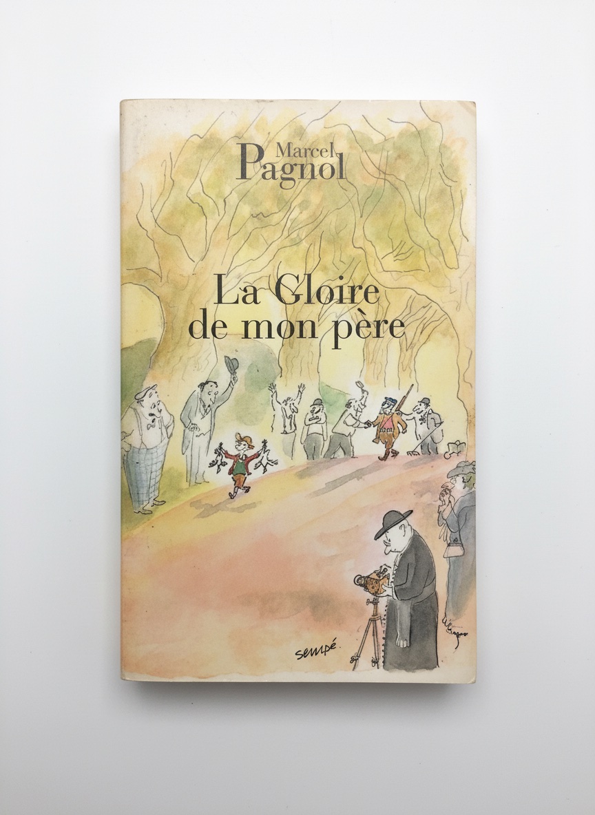 La Gloire de mon pére de Marcel Pagnol 