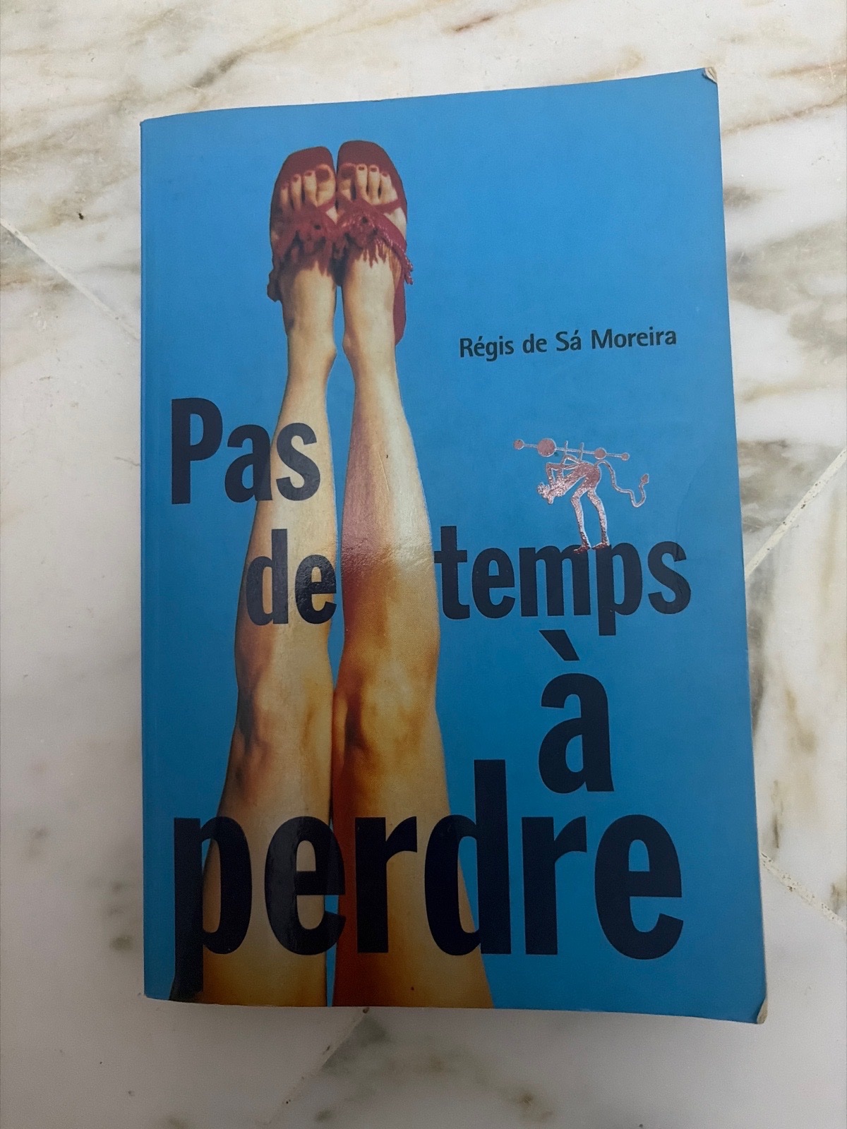 Pas de temps à perdre 