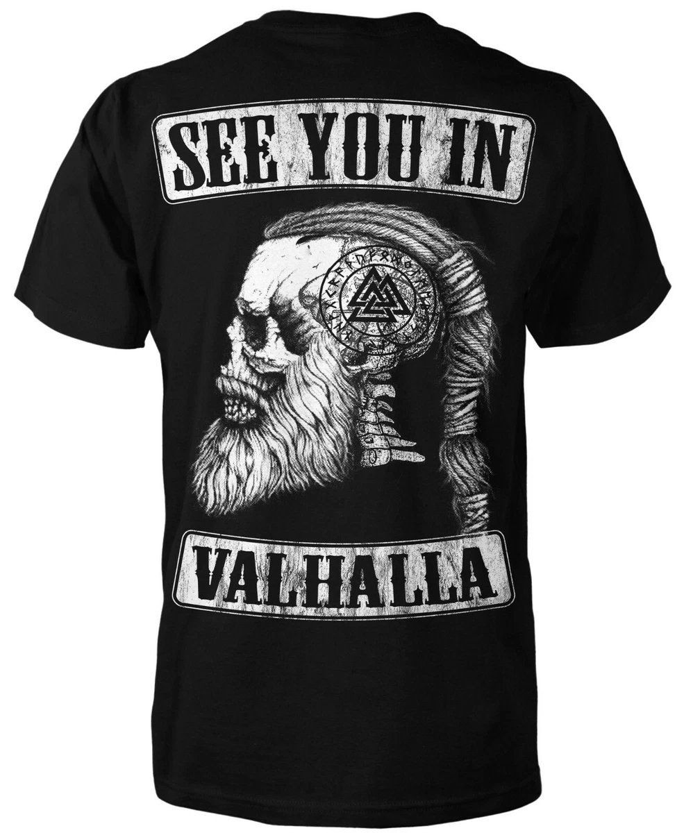 See you in valhalla t-shirt
